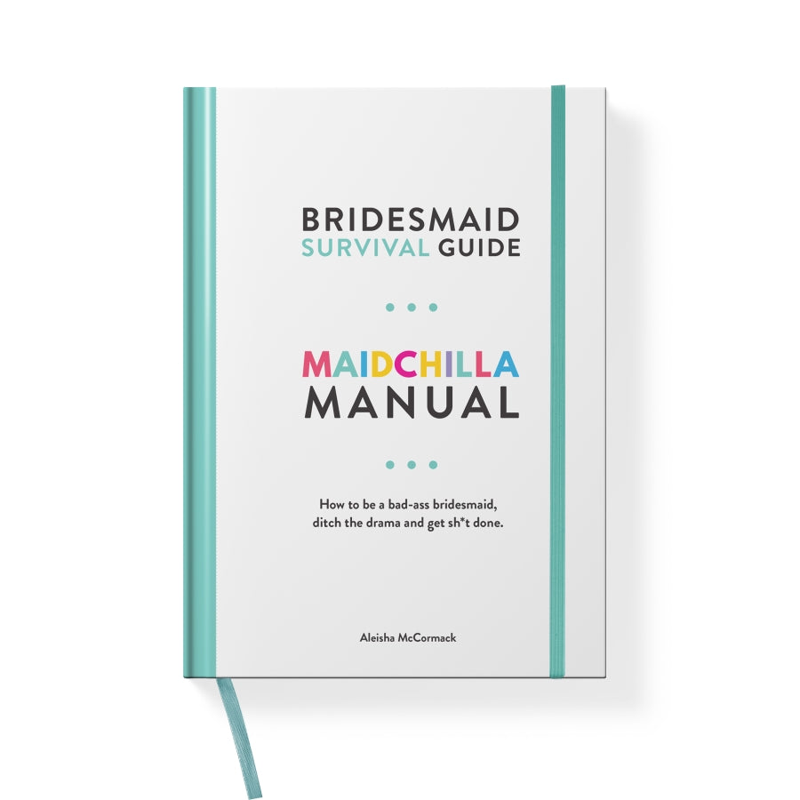 Maidchilla Manual- Bridesmaid Guide, Planner & Orgnaizer